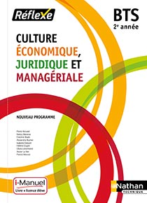 Culture Economique, Juridique et Manag&eacute;riale - BTS [2e ann&eacute;e] - Collection Reflexe
