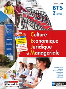 Culture &Eacute;conomique, Juridique et Manag&eacute;riale &ndash; BTS CEJM &ndash; [2&egrave;me ann&eacute;e] &ndash; Ed.2023