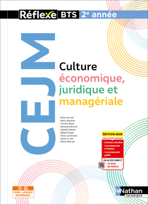 Culture Economique, Juridique et Manag&eacute;riale - BTS 2e ann&eacute;e - Coll. R&eacute;flexe - Ed. 2026