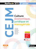 Culture Economique, Juridique et Manag&eacute;riale - BTS 2e ann&eacute;e - Coll. R&eacute;flexe - Ed. 2026