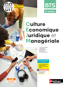 Culture Economique, Juridique et Manag&eacute;riale - BTS 2e ann&eacute;e - Coll. Contextes &amp; Activit&eacute;s - Ed. 2026
